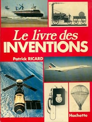 Seller image for Le livre des inventions - Patrick Ricard for sale by Book Hmisphres