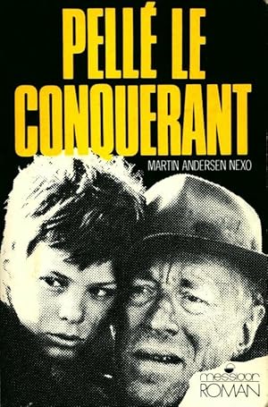 Bild des Verkufers fr Pell? le conqu?rant Tome 1 : L'enfance - Martin Andersen Nexo zum Verkauf von Book Hmisphres