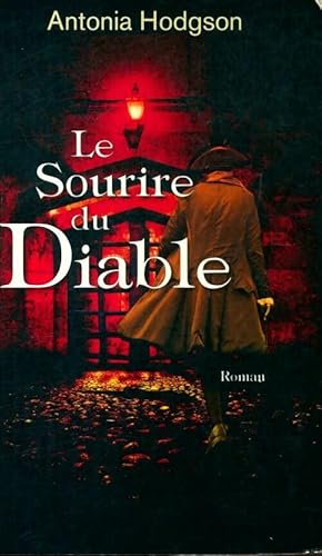 Seller image for Le sourire du diable - Antonia Hodgson for sale by Book Hmisphres