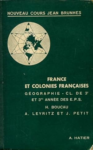 G ographie 3e la France m tropolitaine et la France d'outre-mer - Collectif