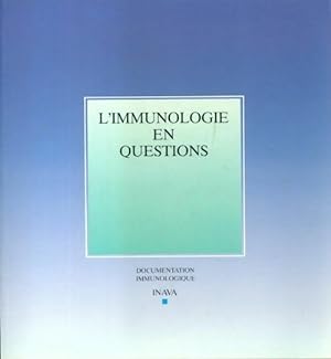L'immunologie en questions - Collectif