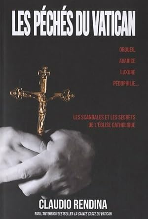 Image du vendeur pour Les p?ch?s du Vatican - Claudio Rendina mis en vente par Book Hmisphres
