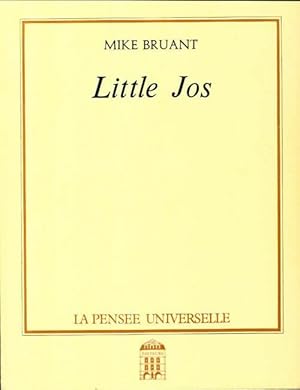 Seller image for Little Jos - Mike Bruant for sale by Book Hmisphres