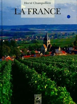 Seller image for La France - Herv? Champollion for sale by Book Hmisphres