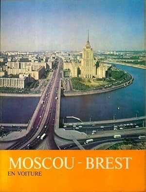 Moscou - Brest en voiture - V Istomine