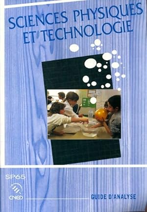 Sciences physique et technologie : Guide d'analyse - Collectif