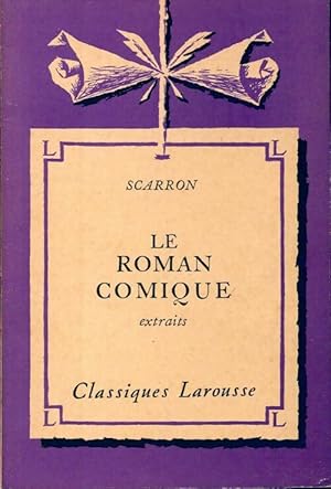 Image du vendeur pour Le roman comique (extraits) - Paul Scarron mis en vente par Book Hmisphres