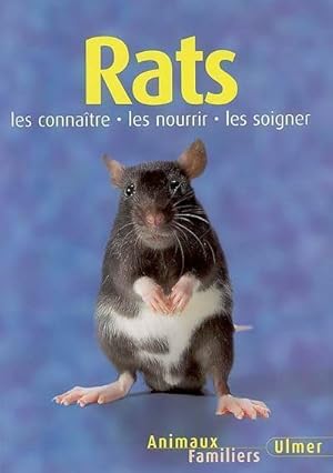 Seller image for Rats. Les conna?tre, les nourrir, les soigner - Georg Gabner for sale by Book Hmisphres