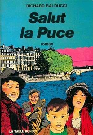 Seller image for Salut la puce - Richard Balducci for sale by Book Hmisphres