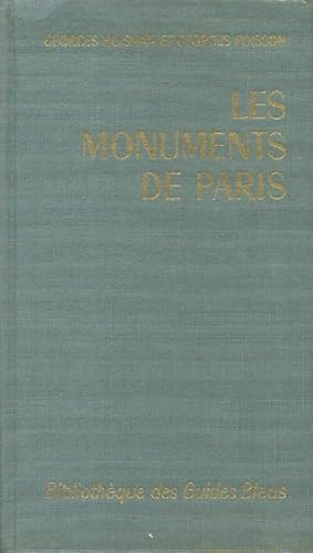 Les monuments de Paris - Georges Huisman