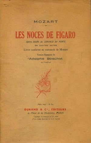Les noces de Figaro - Wolfgang Amadeus Mozart
