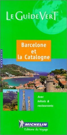 Barcelone et la Catalogne - Collectif