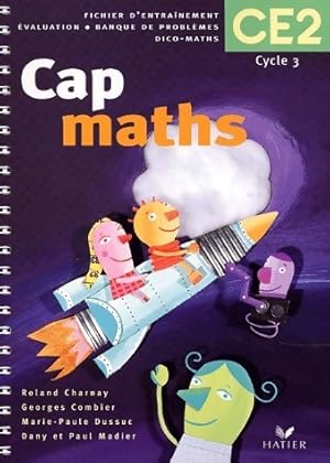 Cap maths. Fichier CE2 - Roland Charnay