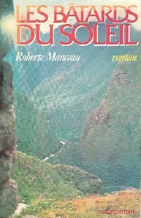 Bild des Verkufers fr Les b?tards du soleil - Roberte Manceau zum Verkauf von Book Hmisphres