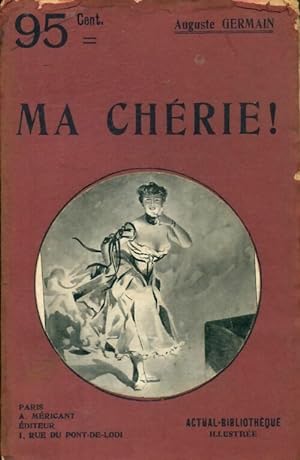 Seller image for Ma ch?rie - Auguste Germain for sale by Book Hmisphres