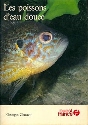 Les poissons d'eau douce - Georges Chauvin
