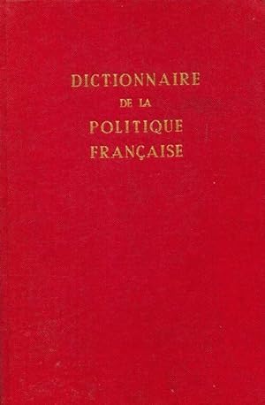 Dictionnaire de la politique fran?aise - Henry Coston