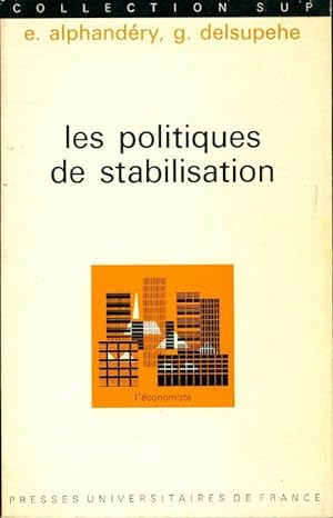 Les politiques de stabilisation - Edmond Alphandéry