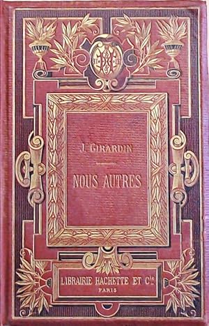 Nous autres - Jules Girardin