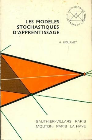 Les mod?les stochastiques d'apprentissage - Henry Rouanet