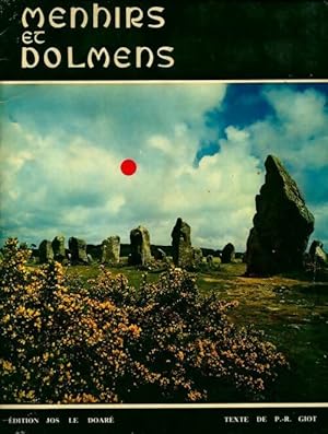 Menhirs et dolmens - P.-R. Giot