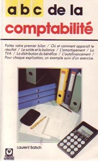 ABC de la comptabilit? - Laurent Batsch