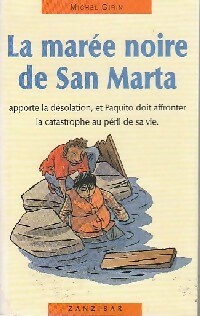 Imagen del vendedor de La mar?e noire de San Marta - Michel Girin a la venta por Book Hmisphres