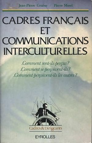 Seller image for Cadres fran?ais et communications interculturelles - Jean-Pierre Gru?re for sale by Book Hmisphres