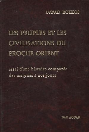 Imagen del vendedor de Les peuples et les civilisations du Proche Orient Tome IV - Jawad Boulos a la venta por Book Hmisphres