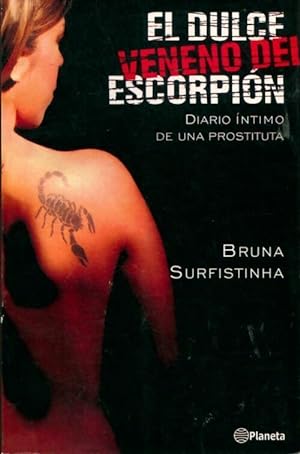 El dulce veneno del escorpion - Bruna Surfistinha