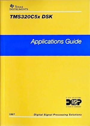 TMS320C5x DSK : Applications guide 1997 - Collectif