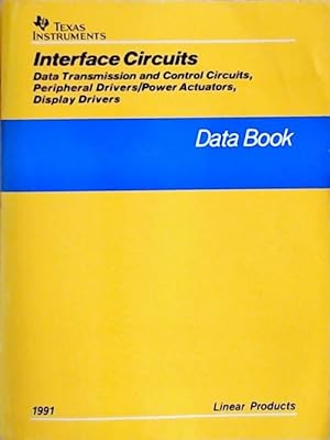 Interface circuits Data transmission and control circuits, peripheral drivers/power actuators, di...