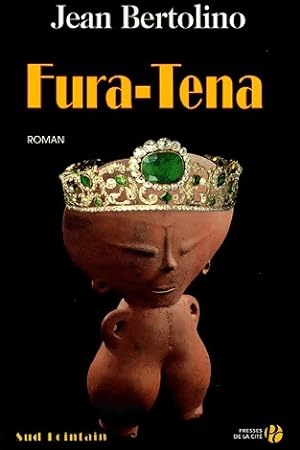 Seller image for Fura-tena - Jean Bertolino for sale by Book Hmisphres