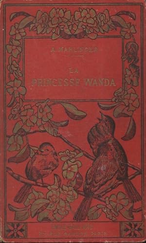 La princesse Wanda - A Mahlinger