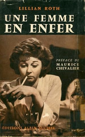 Bild des Verkufers fr Une femme en enfer - Lillian Roth zum Verkauf von Book Hmisphres