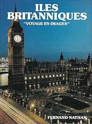 Seller image for Iles britanniques voyage en images - Collectif for sale by Book Hmisphres