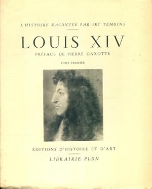 Seller image for Louis XIV Tome I - J B Ebeling for sale by Book Hmisphres