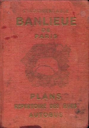 Seller image for L'Indispensable banlieue de Paris. Plans, r?pertoire, autobus - Collectif for sale by Book Hmisphres