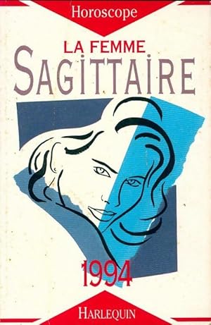 Image du vendeur pour La femme sagittaire 1994 - Micha?l Delmar mis en vente par Book Hmisphres