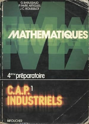 Math?matiques CAP industriels - Collectif