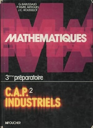Math?matiques CAP 2 industriels - Collectif