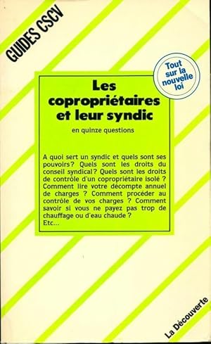 Les copropri?taires et leur syndic - Collectif