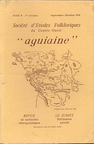 Société d'études folkloriques du Centre-Ouest Tome X : 5e livraison - Collectif