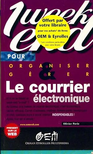 Image du vendeur pour Le courrier ?lectronique - Olivier Pavie mis en vente par Book Hmisphres