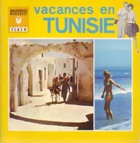 Seller image for Vacances en Tunisie - Fernand Lambert for sale by Book Hmisphres