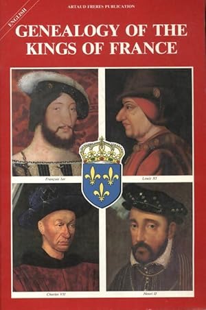 Genealogy of the kings of France - Armel De Wismes