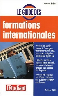 Seller image for Le guide des formations internationales - Laurence Merland for sale by Book Hmisphres