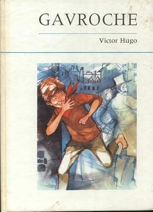 Gavroche - Victor Hugo