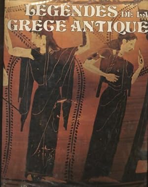 Légendes de Grèce antique - Paul Werner