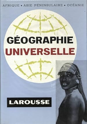 Géographie universelle Tome II - P. Deffontaines